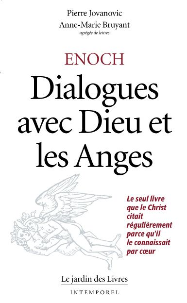 Enoch: Dialogues avec Dieu et les Anges